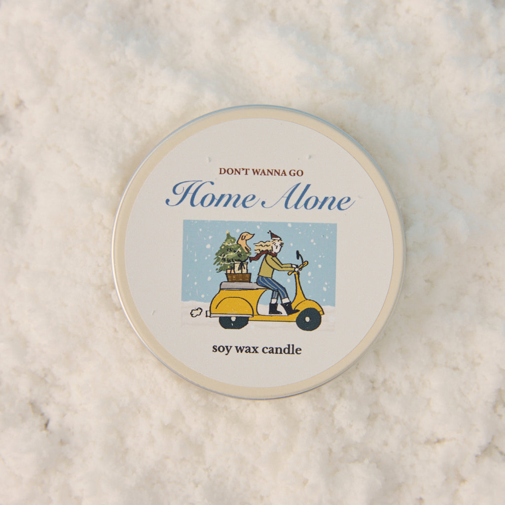 DON’T WANNA GO HOME ALONE SOY WAX CANDLE