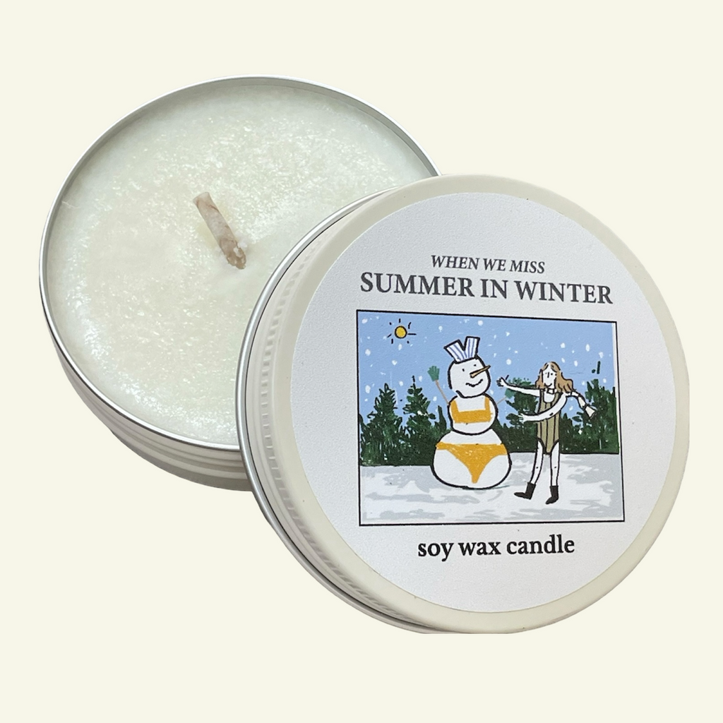WHEN WE MISS SUMMER IN WINTER SOY WAX CANDLE